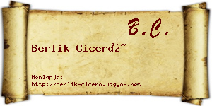 Berlik Ciceró névjegykártya